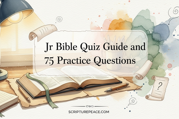 Jr Bible Quiz Guide and 75 Practice Questions